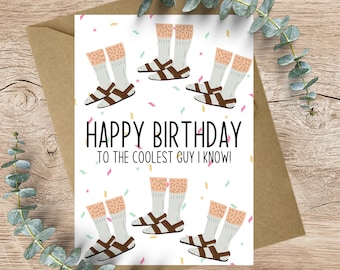 Happy Birthday to the coolest guy!- A6 Greeting Card