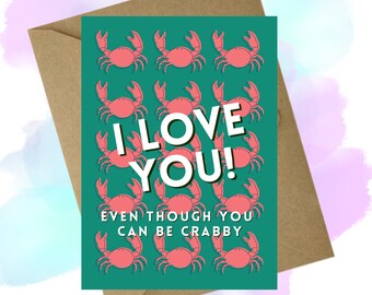 Crab Valentines/Anniversary/Birthday  - A6 Greeting Card