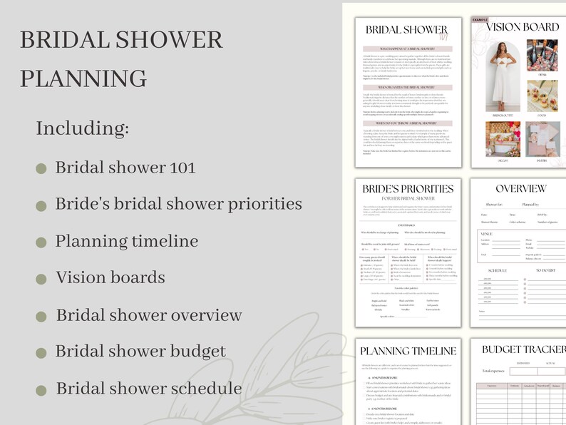 May include: A printable bridal shower planning guide with sections for bridal shower 101, bride's priorities, planning timeline, vision boards, overview, budget, and schedule.