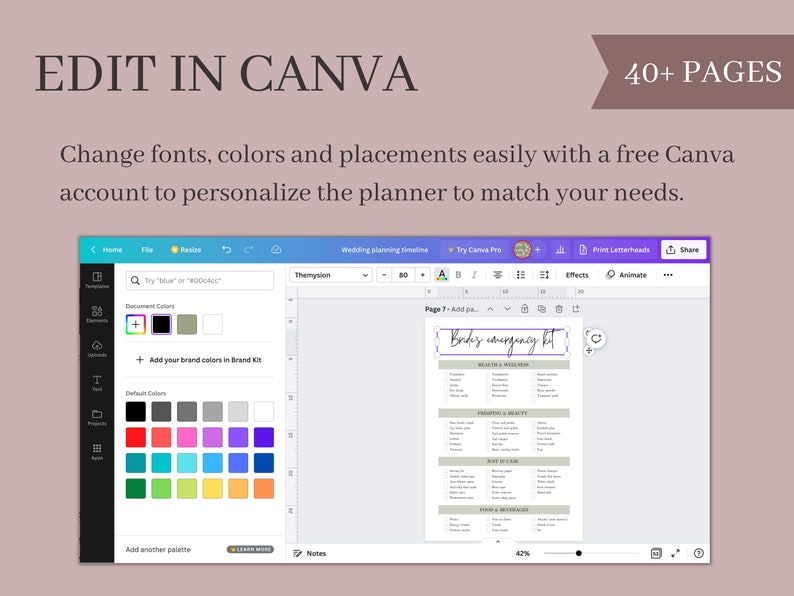 May include: A screenshot of a Canva design template for a wedding planner. The template is open in the Canva editor and shows a page titled "Brides Emergency Kit" with a list of items to pack for a wedding day. The template is customizable with different fonts, colors, and placements.