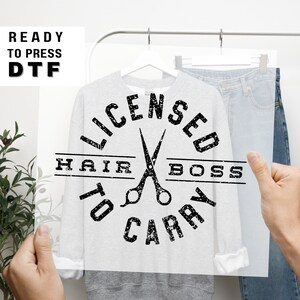 Hairstylist DTF Transfer, Hair Stylist, Ready to Press, T-shirt Transfer, Heat Transfer, Direct to Film, Funny Shirt Decal, Gift, Salon