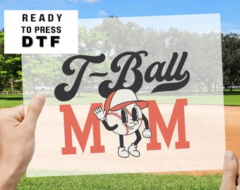 DTF Transfers Ready to Press Tshirt Transfers Tball Mama Heat Transfer Direct to Film Sports dtf Transfers TBall Mom