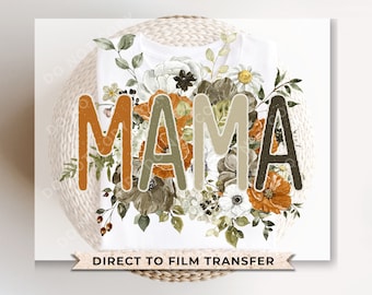 Floral Mama DTF Transfers, Ready to Press, T-shirt Transfers, Heat Transfer, Direct to Film, Retro, Mom, Spring, Flowers, Mother's Day Gift