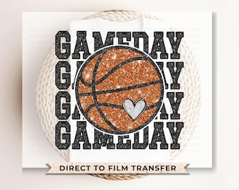 Basketball DTF Transfers, Ready to Press, T-shirt Transfers, Heat Transfer, Direct to Film, Sports Mom, Faux Glitter Sequin Game Day