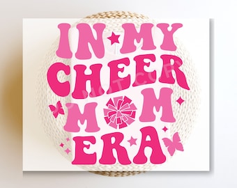 Cheer Mom DTF Transfers, Ready to Press, T-shirt Transfers, Heat Transfer, Custom, Direct to Film, Cheerleader, Cheerleading, Cheer Mom Era
