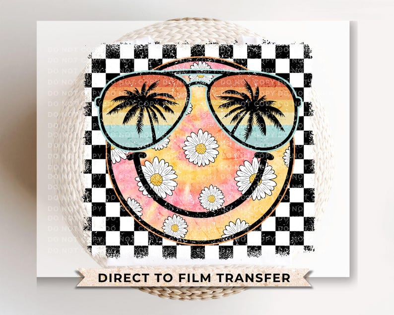 May include: A yellow smiley face with sunglasses and a floral pattern on a black and white checkered background. The sunglasses have a blue and pink gradient with palm trees reflected in the lenses. The text "DIRECT TO FILM TRANSFER" is at the bottom of the image.
