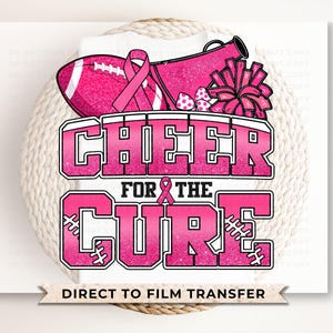 Breast Cancer DTF Transfers, Ready to Press, T-shirt Transfers, Heat Transfer, Direct to Film, Fight, Pink, Cheerleader, Cancer Awareness