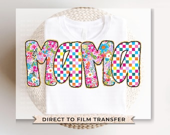 Mother's Day DTF Transfer, Ready to Press, T-shirt Transfer, Heat Transfer, Direct to Film, Gift for Mom, Flowers, Faux Glitter Floral Mama
