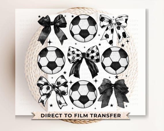 Coquette Soccer Bows DTF Transfer, Ready to Press, Soccer Mom T-shirt Design