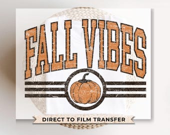 Varsity Fall Vibes DTF Transfer, Ready to Press, Fall Tshirt Design