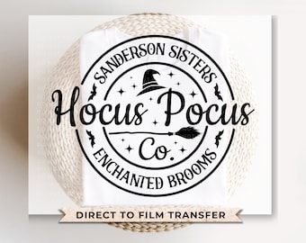 Halloween Movie DTF Transfers, Ready to Press, T-shirt Transfers, Heat Transfer, Direct to Film, Cold Peel, Spooky Season, Hocus Pocus Co