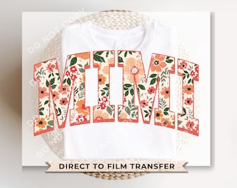 Boho Floral Mimi DTF Transfer, Tshirt Design, Mother's Day Gift For Grandma