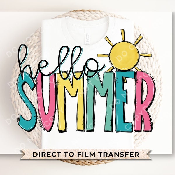 Summer DTF Transfers, Ready to Press, T-shirt Transfers, Heat Transfer, Direct to Film, Beach, Fun, Cute, Sunshine, Vacation, Hello Summer