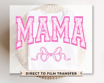 Mother's Day DTF Transfers, Ready to Press, T-shirt Transfers, Heat Transfer, Direct to Film, Mommy and Me, Matching, Coquette, Mama, Bow