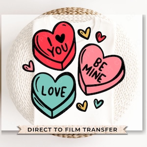 Transferencias DTF, Listo para imprimir, Transferencias para camisetas, Transferencia térmica, Directo a película, Despegado en frío, Día de San Valentín, Conversación, Corazones de caramelo