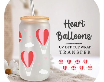 Valentine's Day UV DTF Libbey 16oz Cup Wrap Sticker, Ready to Apply, No Heat, Permanent Adhesive, Waterproof, Glass Can, Hot Air Balloons