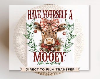 Christmas DTF Transfers, Ready to Press, T-shirt Transfers, Heat Transfer, Direct to Film, Holiday, Coquette Highland Cow, Mooey Christmas