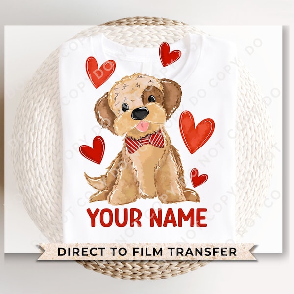 DTF Transfers, Ready to Press, T-shirt Transfers, Heat Transfer, Direct to Film, Cold Peel, Valentine's Day, Customized Valentine Boy Puppy