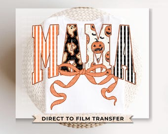 Coquette Halloween Mama DTF Transfer, Ready to Press, Tshirt Design for Mom