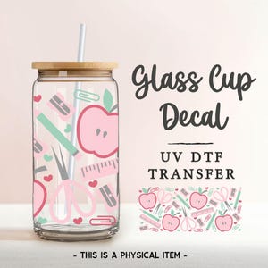 School Supplies UV DTF Glass Can Wrap for 16 oz Libbey Beer Can, Sticker, Permanent Adhesive Decal, No Heat, Waterproof, Teacher Gift image 1