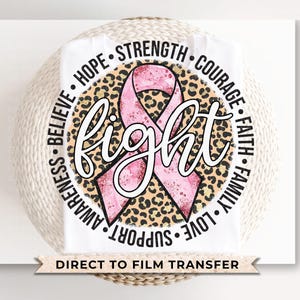 Breast Cancer DTF Transfers, Ready to Press, T-shirt Transfers, Heat Transfer, Direct to Film, Fight, Pink Ribbon, Leopard, Cancer Awareness