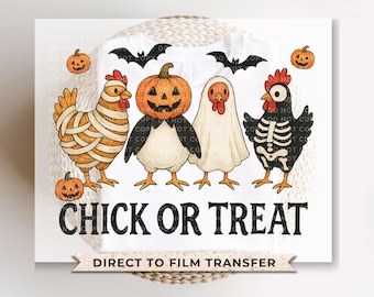 Chick Or Treat DTF Transfer, Ready to Press, Halloween Chicken Lover Tshirt Design