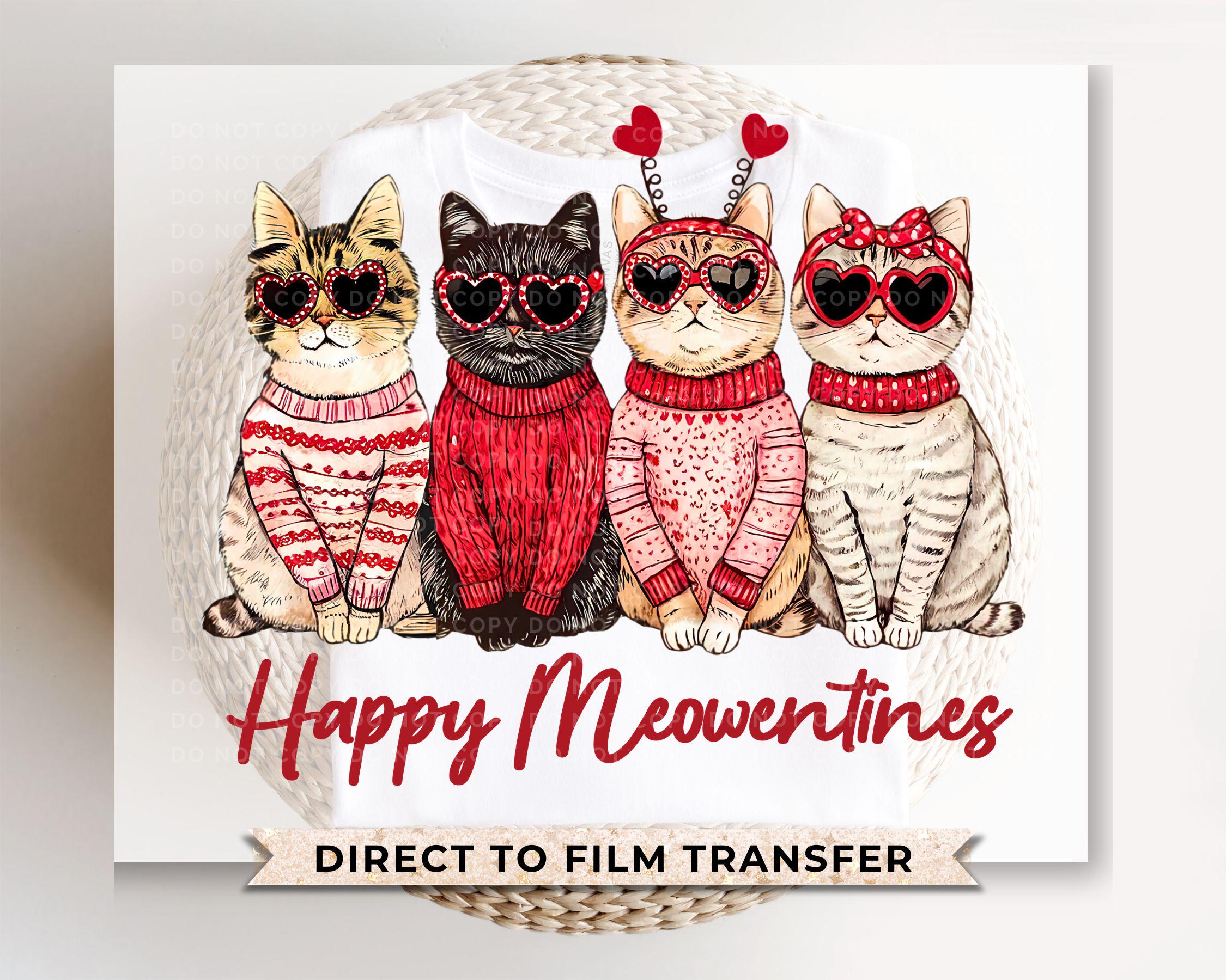 Valentine's Day DTF Transfers, Ready to Press, T-shirt Transfers, Heat Transfer, Direct to Film, Holiday, Pet Mom, Heart,  Love, Cat Lover