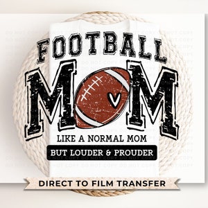 Football DTF Transfers, Ready to Press, T-shirt Transfers, Heat Transfer, Direct to Film, Sports, Football Mama, Varsity, Gift for Mom