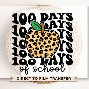 School DTF, Ready to Press, DIY T-shirt, Heat Transfer, Direct to Film, Preschool, Daycare, Student, Cute, Teacher Gift, 100 Days of School