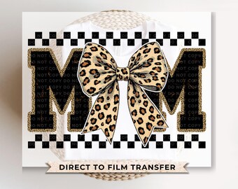 Mother's Day DTF Transfer, Ready to Press, T-shirt Transfer, Heat Transfer, Direct to Film, Animal Print, Leopard Print Mom Coquette Bow