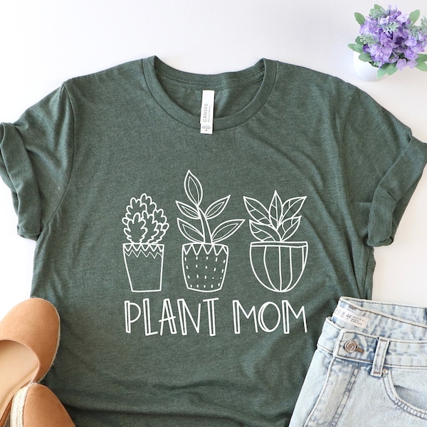 Plant Mom Shirt, Plant Mama, Plant Lady, Funny Graphic Tee, Plant Mom Gift, Funny Plant Shirt, Gardener shirt, Mom T-Shirt