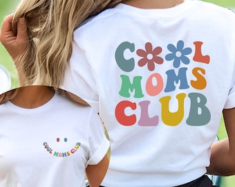 Cool Moms Club Shirt, Gift For Mom, Funny Mom Shirt, Mom Birthday Gift, Cute Mom Gift, Best Mom Gift for Her, Mom Shirt, Funny Mom Shirt