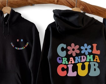 Cool Grandma Club Sweatshirt, Cool Grandma Club, Mama Shirt, Mom Gift, Mama Sweatshirt, Grandmother Sweatshirt,Nana Shirt, Mom Birthday Gift