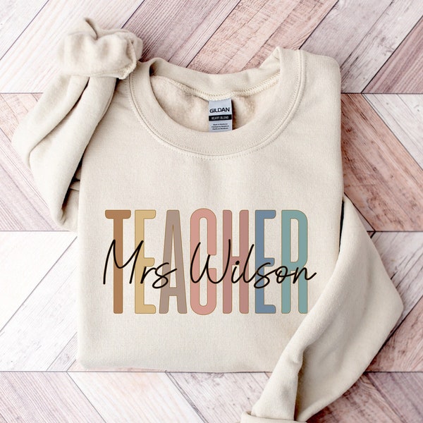 Custom Teacher Sweatshirt, Teacher Mrs Sweatshirt, Cute Teacher Crewneck, Teacher Appreciation gift, Gift for Teacher, Retro Teacher shirt