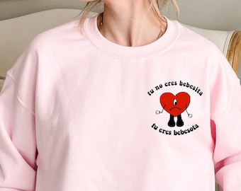 Bad Bunny Heart Sweatshirt, Tu No Eres Bebecita Eres Bebesota Hoodie, Un Verano Sin Ti Shirt, 90s Bad Bunny Sweatshirt