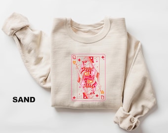 Funny Valentines Day Sweatshirt, Queen of Hearts Shirt, Deck of Cards Crewneck, Valentines Day Gift, Women Valentine Gift, Queen Cards Shirt