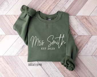 Custom Mrs Sweatshirt, Mrs Last Name Sweatshirt, Bride Personalized Sweatshirt, Wifey Sweatshirt, Bride Sweatshirt, Mrs Custom, Future Mrs
