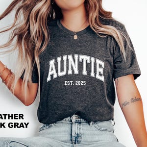 Custom Auntie Est Shirt, Retro Auntie Shirt, New Auntie Gift, Auntie Christmas Gift, Auntie Birthday Gift, Pregnancy Announcement gift