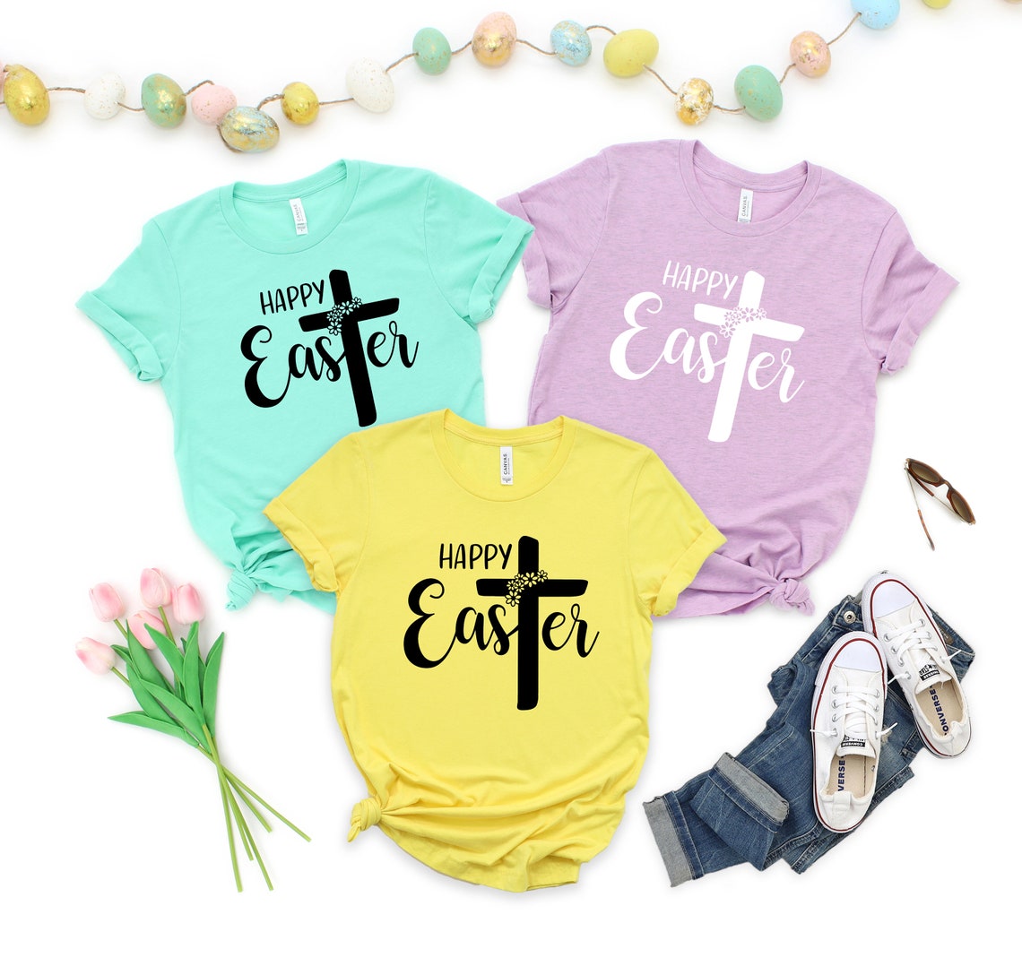 Easter Shirt Happy Easter Cross Shirt Matching Easter Shirt Etsy