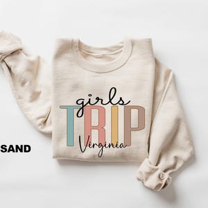 Custom Girls Trip Sweatshirt, Girls Weekend Matching Shirt, Girls Getaway Shirt, Girls Trip Favors, Custom Girls Trip Crewneck
