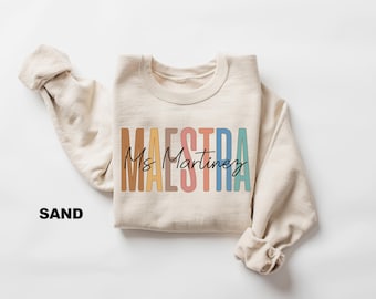 Personalized Maestra Sweatshirt, Spanish Teacher Sweatshirt, Maestra Bilingue Shirt, Bilingual Teacher Gift, Custom Teacher Name Shirt