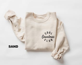 Cool Grandmas Club Sweatshirt, Mothers Day Gift, Best Grandma Shirt, Cool Grandma Shirt, Nana Shirt, Gift from Grandkids, New Grandma Gift