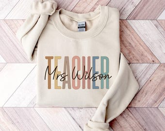 Custom Teacher Sweatshirt, Teacher Mrs Sweatshirt, Cute Teacher Crewneck, Teacher Appreciation gift, Gift for Teacher, Retro Teacher shirt