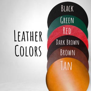 May include: A colour chart showing leather colours: black, green, red, dark brown, brown, and tan. The text "LEATHER COLORS" is written in black, capital letters on the left side of the image.