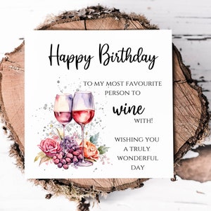 Carte d'anniversaire drôle de conception de vin pour elle, personne préférée à vin avec la carte parfaite pour un ami, une soeur, une belle-soeur, humour d'anniversaire