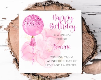 Special Friend Birthday Card With Pink Printed Glitter Effect Orb Balloon, Glam Balloon Birthday Card, Card For A Special Friend