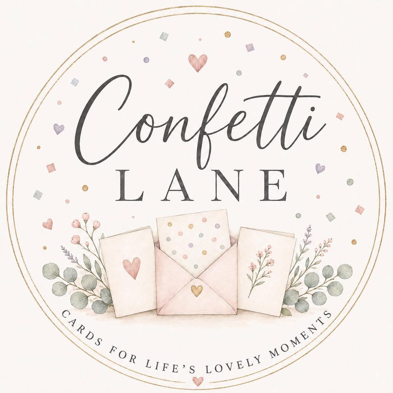 May include: A circular logo featuring the text Confetti LANE and CARDS FOR LIFE'S LOVELY MOMENTS. The design includes three greeting cards, one in an envelope, surrounded by watercolor illustrations of eucalyptus leaves, berries, and hearts.