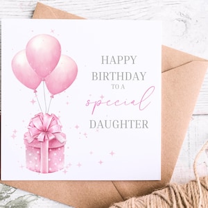 Cartão de aniversário especial para filha, feliz aniversário para uma filha especial OTR12