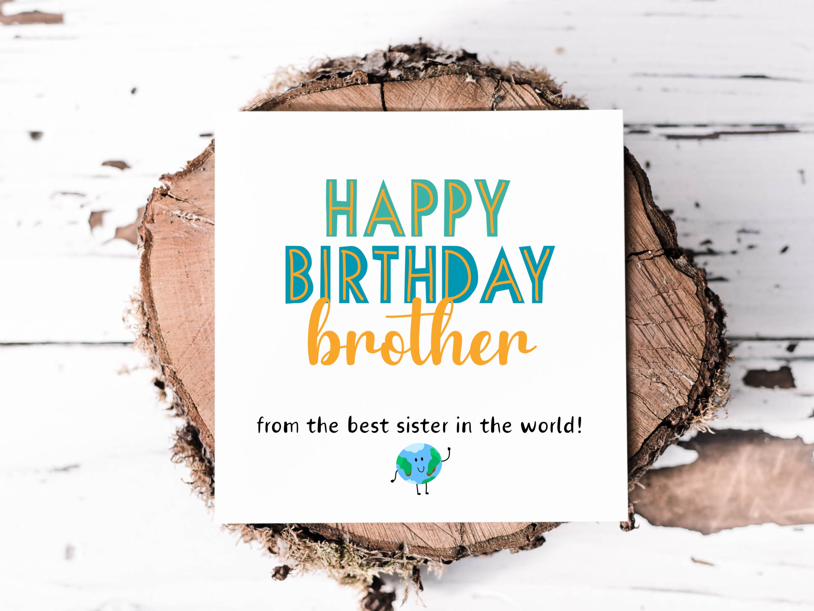 Happy Birthday Brother From Sister Cards