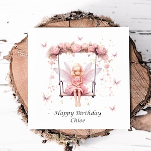 Belle carte d'anniversaire personnalisée de fée, jolie fée rose sur une balançoire florale, carte pour fille, nièce, petite-fille ou filleule